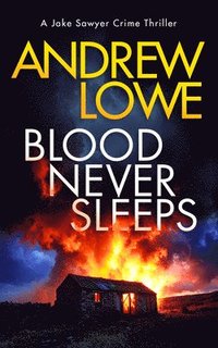 bokomslag Blood Never Sleeps