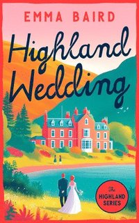 bokomslag Highland Wedding