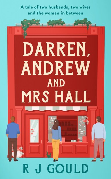 R.J. Gould - Darren, Andrew and Mrs Hall, Häftad