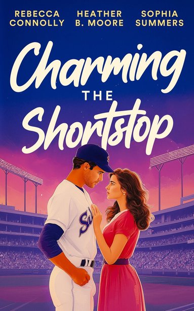 Heather B. Moore - Charming the Shortstop, Häftad