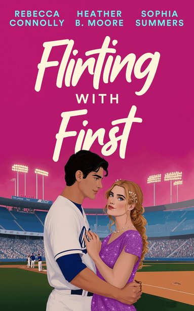 Sophia Summers - Flirting With First, Häftad