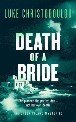 Death of a Bride