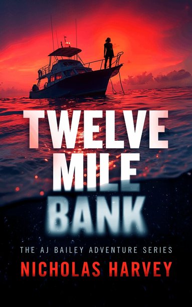 Nicholas Harvey - Twelve Mile Bank, Häftad