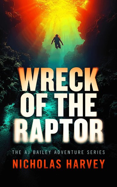 Nicholas Harvey - Wreck of the Raptor, Häftad