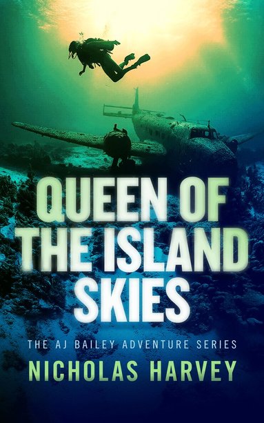Nicholas Harvey - Queen of the Island Skies, Häftad