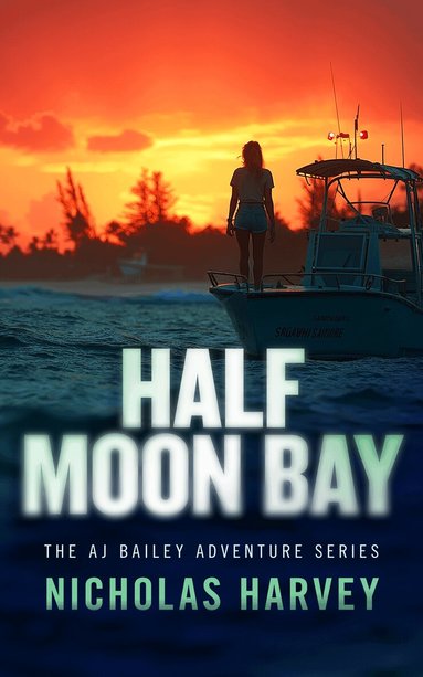 Nicholas Harvey - Half Moon Bay, Häftad