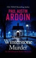 Paul Austin Ardoin - Winterstone Murder, Häftad