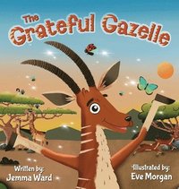 bokomslag The Grateful Gazelle