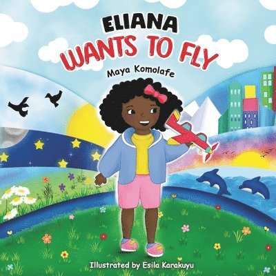 Eliana Wants to Fly 1