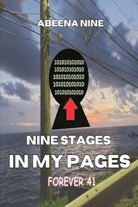 bokomslag Nine Pages In My Stages