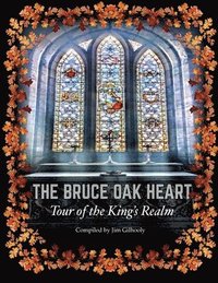 bokomslag The Bruce Oak Heart