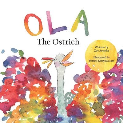 Ola the Ostrich