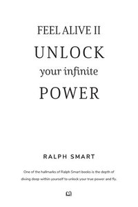 bokomslag Feel Alive II - Unlock Your Infinite Power By Ralph Smart