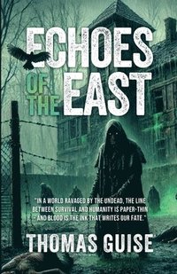 bokomslag Echoes of the East