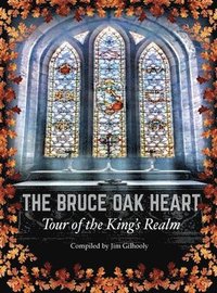 bokomslag Bruce Oak Heart