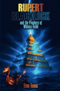 bokomslag Rupert Blacklock and the Prophecy of Whimsy Fickle