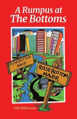 bokomslag Rumpus at the Bottoms