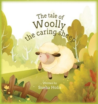 bokomslag tale of Woolly the caring sheep
