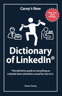 Steve Carey - Carey's New Dictionary of LinkedIn, Häftad