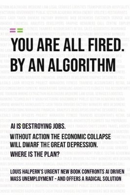 bokomslag You Are All Fired by an Algorithm