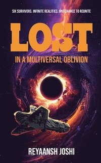bokomslag Lost In a Multiversal Oblivion