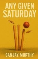 bokomslag Any Given Saturday