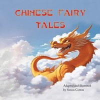 bokomslag Chinese Fairy Tales