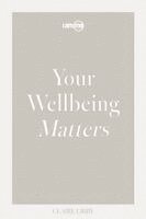 Claire Libby - i am me: Your Wellbeing Matters, Häftad. Tillgänglighet: Lägg i varukorg