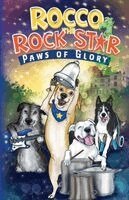Rachel Smith, Charlie Ford - Rocco the Rock Star Paws of Glory, Häftad