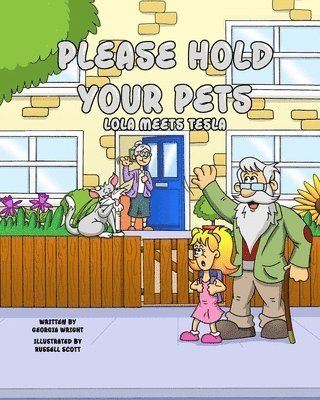 Georgia Wright - Please Hold Your Pets, Häftad