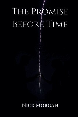 The Promise Before Time
