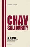 D. Hunter - Chav Solidarity, Häftad