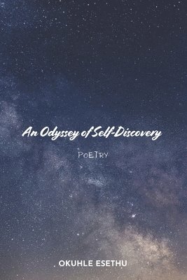 An Odyssey of Self-Discovery 1