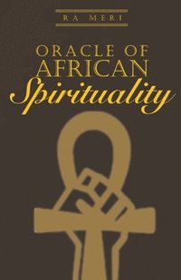 bokomslag Oracle of African Spirituality