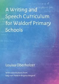 bokomslag Writing and Speech Curriculum for Waldorf Primary Schools