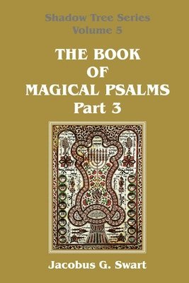 bokomslag The Book of Magical Psalms - Part 3