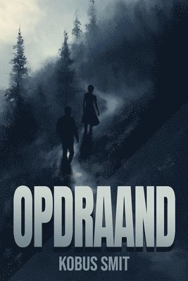 Opdraand (Afrikaans Edition) 1