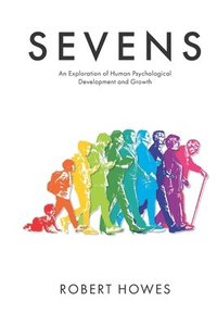 bokomslag Sevens: An Exploration of Human Psychological Development and Growth