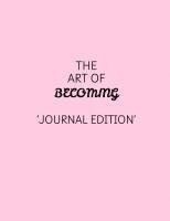 bokomslag The Art of Becoming - Journal Edition