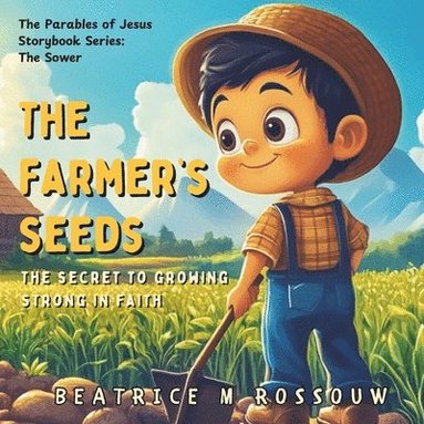bokomslag Farmer's Seeds
