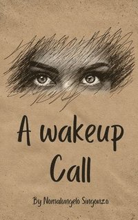 bokomslag Wakeup Call