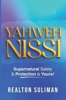 Realton Suliman - Yahweh Nissi, Häftad