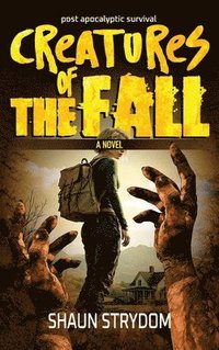 bokomslag Creatures of the fall