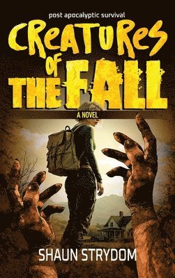 bokomslag Creatures of the fall