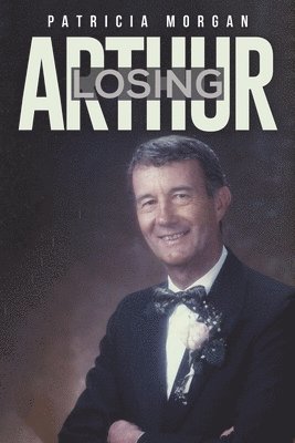Losing Arthur