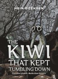 bokomslag Kiwi That Kept Tumbling Down