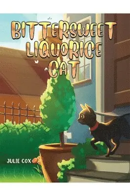 Julie Cox - Bittersweet Liquorice Cat, Häftad. Tillgänglighet: Lägg i varukorg