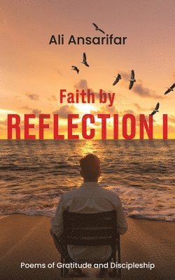 Faith by Reflection I