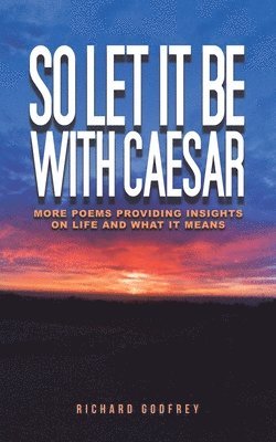 Richard Godfrey - So Let It Be With Caesar, Häftad