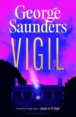 George Saunders - Vigil, Häftad